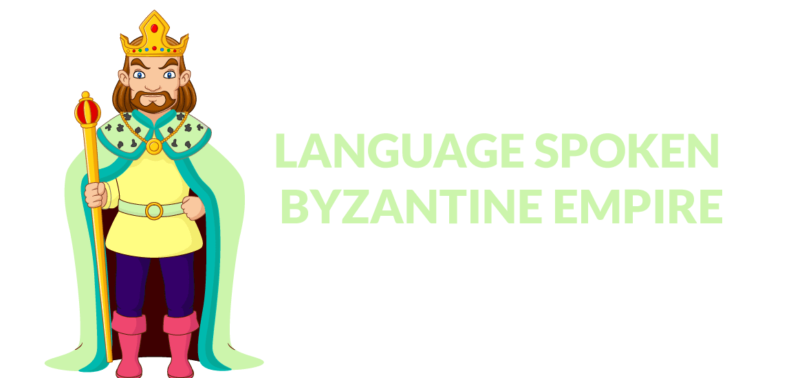 Exploring The Use Of Latin As The Official Language Of The Byzantine Empire