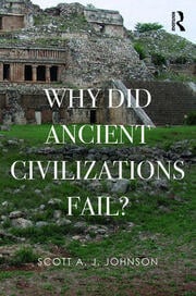 Why Did Ancient Civilizations Collapse