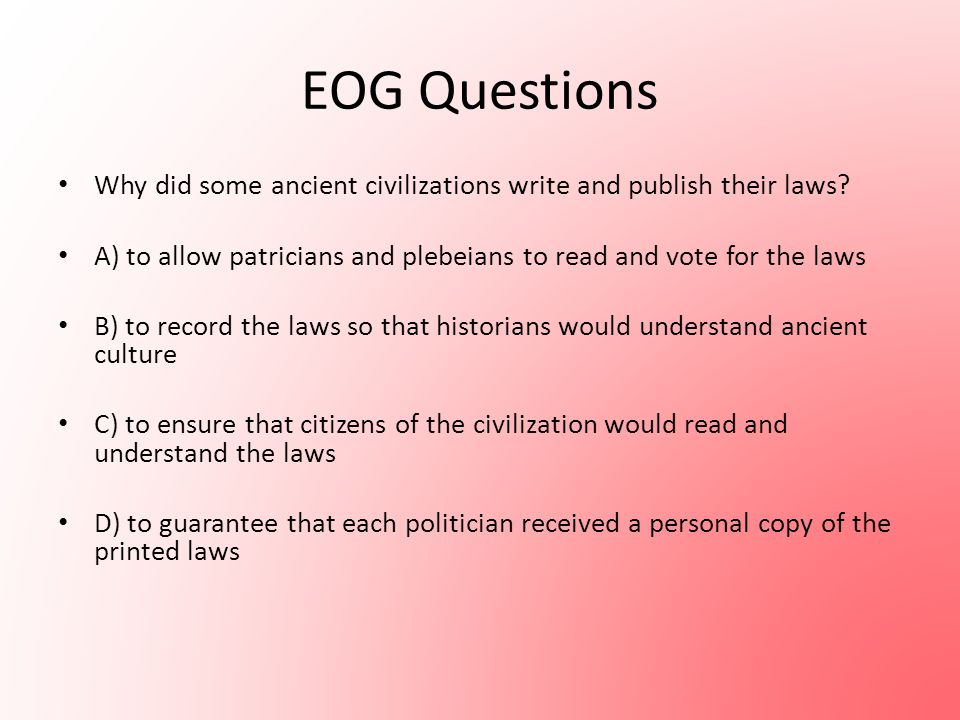 Why Did Some Ancient Civilizations Write And Publish Their Laws