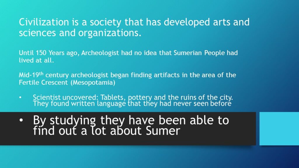 Why Do Historians Classify Ancient Sumer As A Civilization