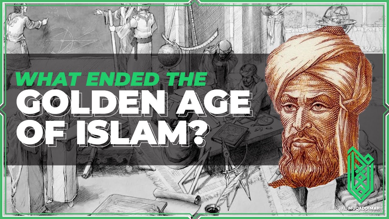 What Caused The Decline Of The Islamic Golden Age?